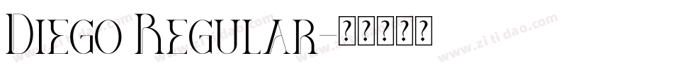 Diego Regular字体转换